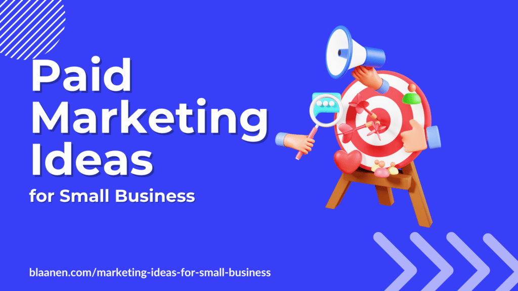 Paid Marketing Ideas for Small Business