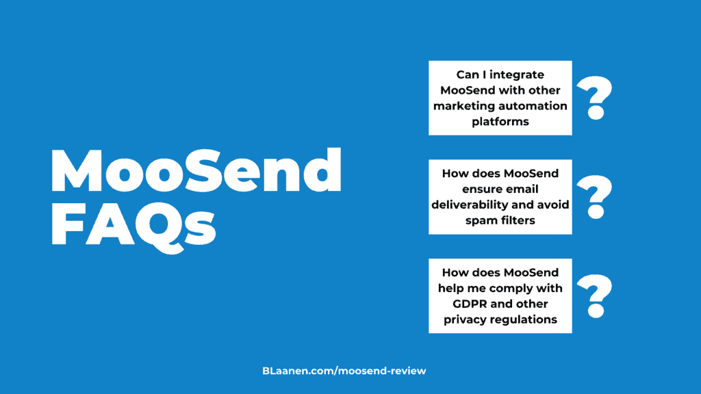 Frequently Asked Questions About Moosend